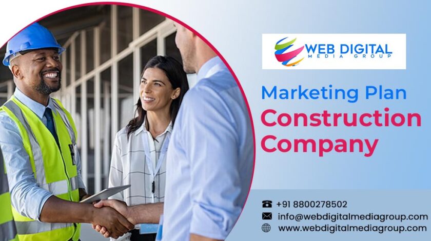 Marketing plan for a construction company: 3 steps to success
