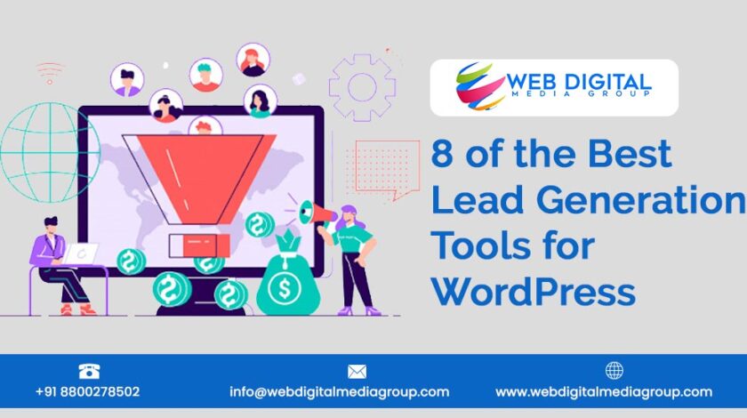 8 of the Best Lead Generation Tools for WordPress to Grow Your Business