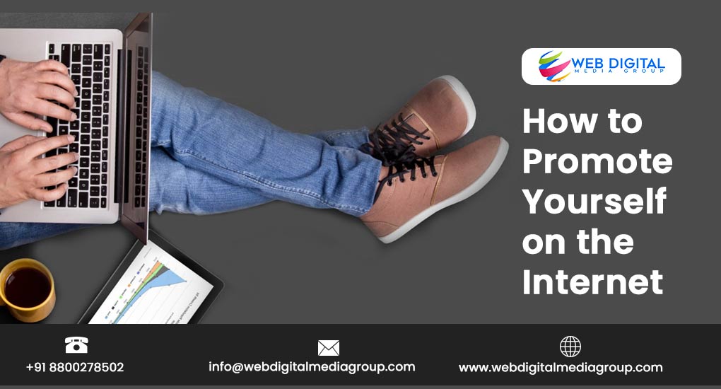 promote yourself on internet