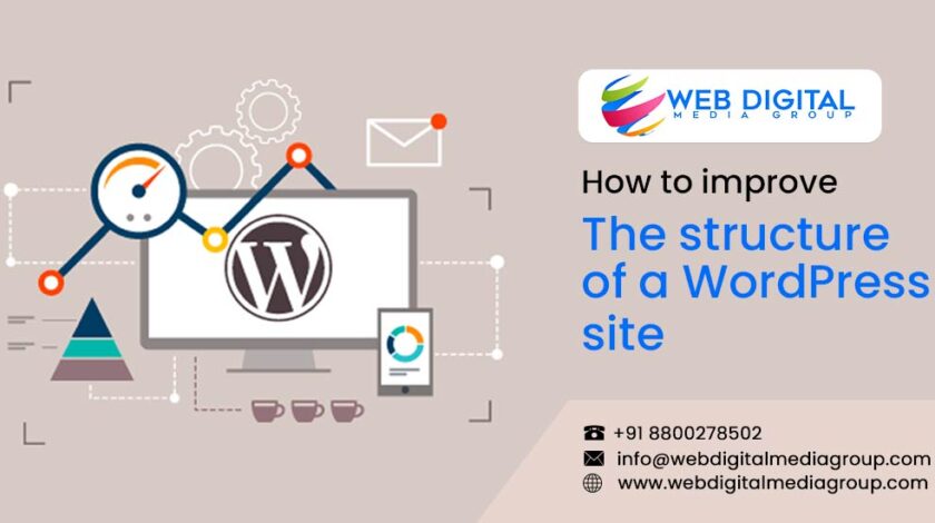 How to Improve the Structure of a WordPress Site